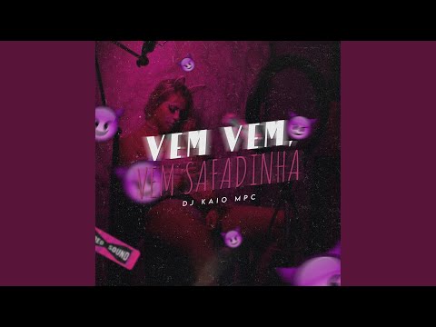 Vem Safadinha