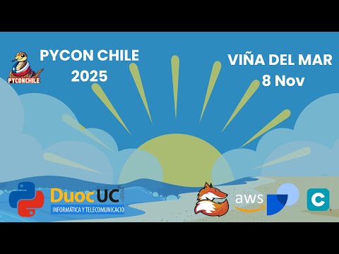 PyCon Chile 2025 Viña del Mar