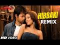 Hibbaki Remix Video Song The Killer Sajid Wajid Emraan Hashmi Nisha Kothari Irfan Khan