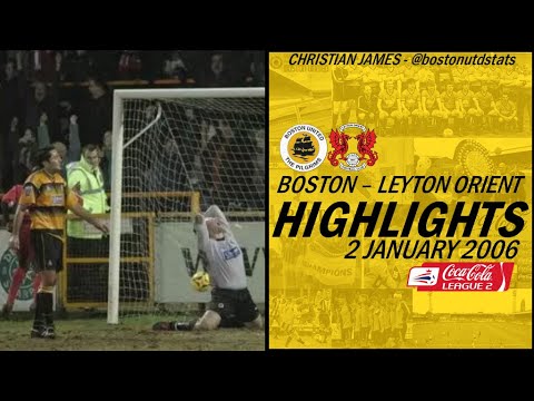 Boston United vs Leyton Orient 2006 Highlights