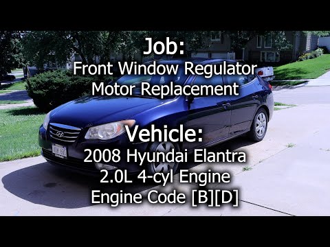 2008 Hyundai Elantra - Front Window Regulator Motor Replacement (Passenger and Driver Side)