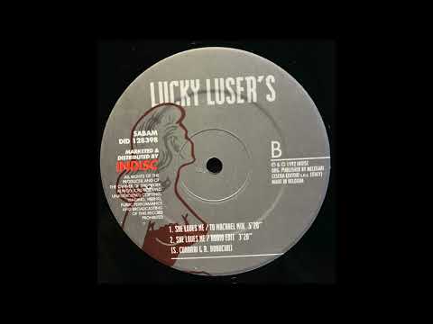 Lucky Luser's - She Loves Me (To Machael Mix)