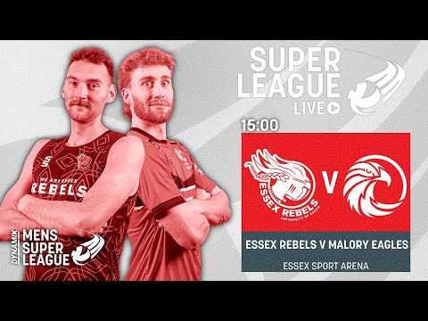 ESSEX REBELS V MALORY EAGLES  | SUPER LEAGUE LIVE | MEN