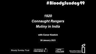 1920 Connaught Rangers Mutiny in India, with Conor Kostick video