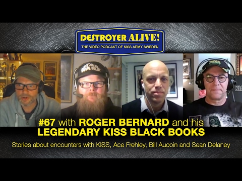 #67 DestroyerAlive - with Roger Bernard and his Legendary Black Kiss Books