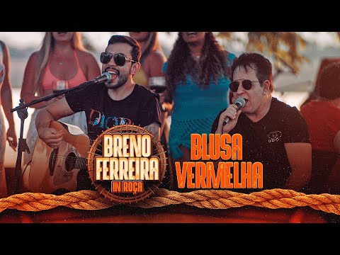 Breno Ferreira, Marrone - BLUSA VERMELHA (Cover) | #BrenoFerreiraInRoça