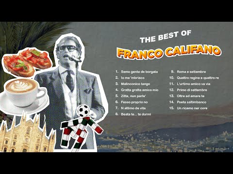 The Best of Franco Califano - Il Meglio di Franco Califano