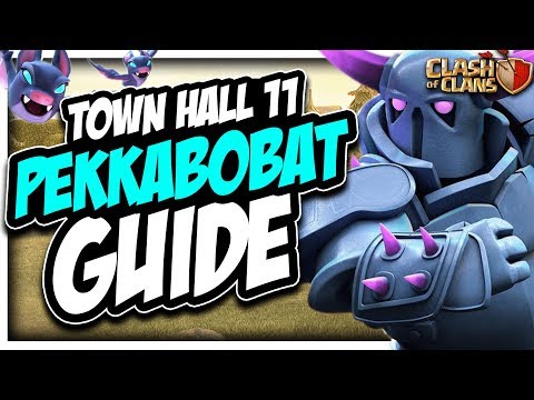 LEARN Pekka BoBat at TH11 | Pekka BoBat Guide | Clash of Clans