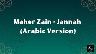 Download lagu Maher Zain - Jannah (Arabic Version) mp3 Download lagu Maher Zain - Jannah (Arabic Version) mp3