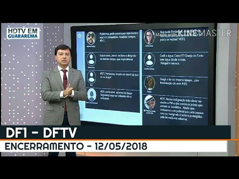 Encerramento "DF1" DFTV 1° Edição/Globo Brasília (12/05/2018)