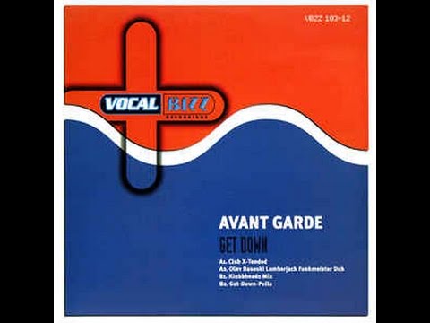 Avant Garde - Get Down (Club X-Tended)