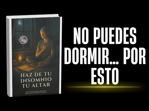 Haz de tu Insomnio tu Altar, audiolibro completo en YouTube