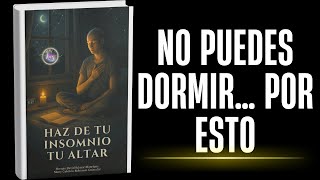 Haz de tu insomnio tu altar