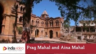 The Prag Mahal and Aina Mahal in Bhuj