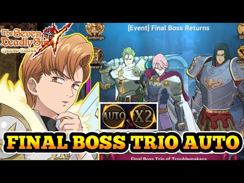 FINAL BOSS TRIO AUTO 2 TURNS | Seven Deadly Sins: Grand Cross