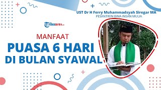 Ini Deretan Manfaat Puasa 6 Hari di Bulan Syawal, dari Nikmat yang Dahsyat hingga Pahala Melimpah