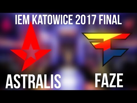 IEM KATOWICE 2017 FINAL HIGHLIGHTS - ASTRALIS vs FAZE