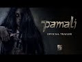 PAMALI OFFICIAL TRAILER Tayang Di XXI Mulai 6 Oktober 2022