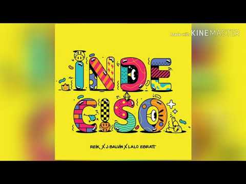 Indeciso - Reik (Feat. J balvin & Lalo Ebratt) [Audio]