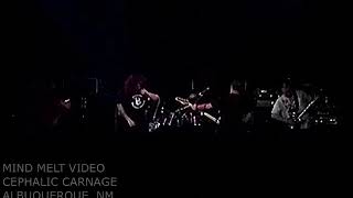 CEPHALIC CARNAGE "Cryptosporidium" from ALBUQUERQUE, NM  December 7, 2002