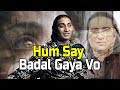 Hum Say Badal Gaaya Vo Naseem Ali Siddiqui Mehdi Hassan Ghazal Live
