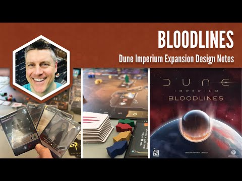 Bloodlines: Dune Imperium Expansion Design Notes