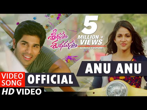 Srirastu Subhamastu Video Songs | Anu Anu Full Video Song | Allu Sirish,Lavanya Tripathi | SS Thaman