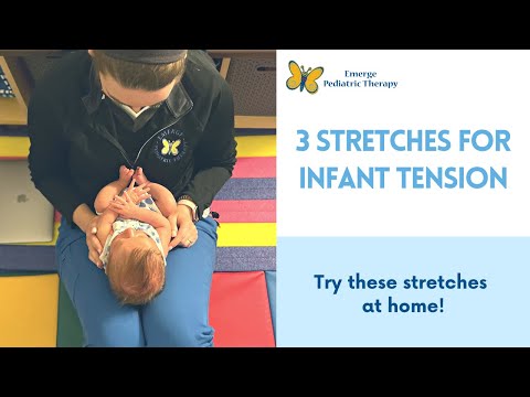 Infant Tension: 3 Stretches to Try at Home