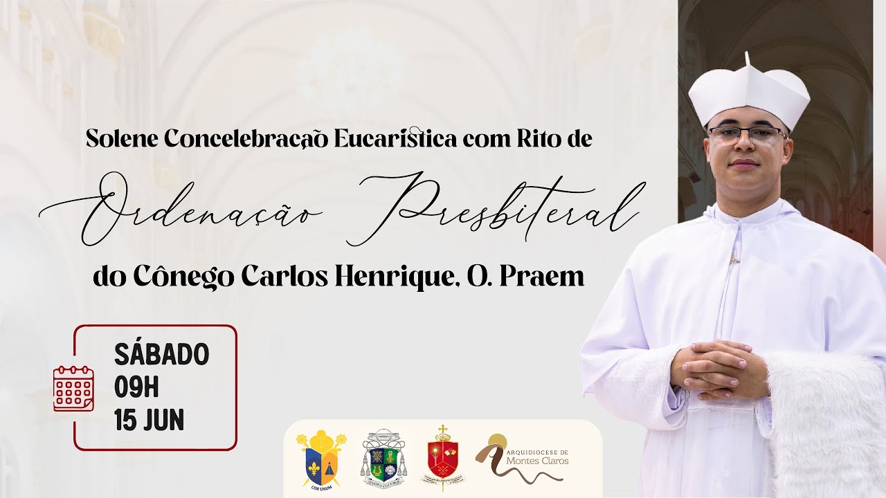 Ordenação Presbiteral - Côn. Carlos Henrique, O.PRAEM - 15/06/2024  -  Paróquia N. Sra. Rosa Mística