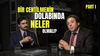Bir Erkek Nasıl Giyinmeli ? | Birinci Bölüm