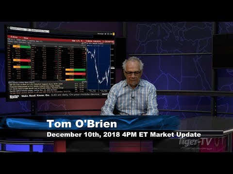 December 10th 4PM ET Market Update with Tom O'Brien on TFNN