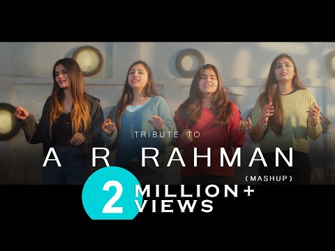 A R Rahman Mashup (2021) - Arjit Agarwal