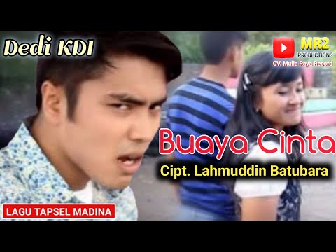 BUAYA CINTA - Lagu Tapsel - DEDI KDI