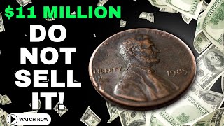 DO NOT SELL THESE MOST VALUABLE PENNIES WORTH A LOT OF MONEY!