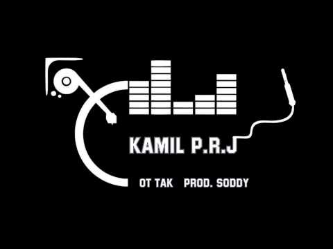 Kamil P.R.J " Ot tak" scr. DJ Suchy, prod. SoDdy (Official audio #3)