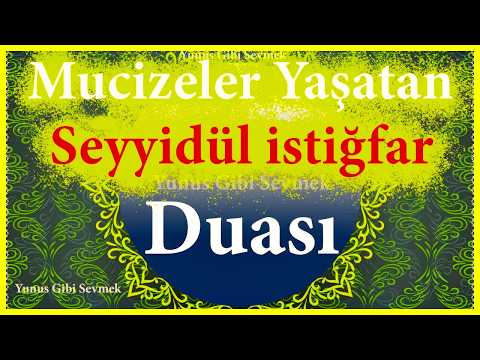 download lagu mp3 mp4 Seyyidul Istigfar, download mp3 Seyyidul Istigfar free downloadn, video klip Seyyidul Istigfar