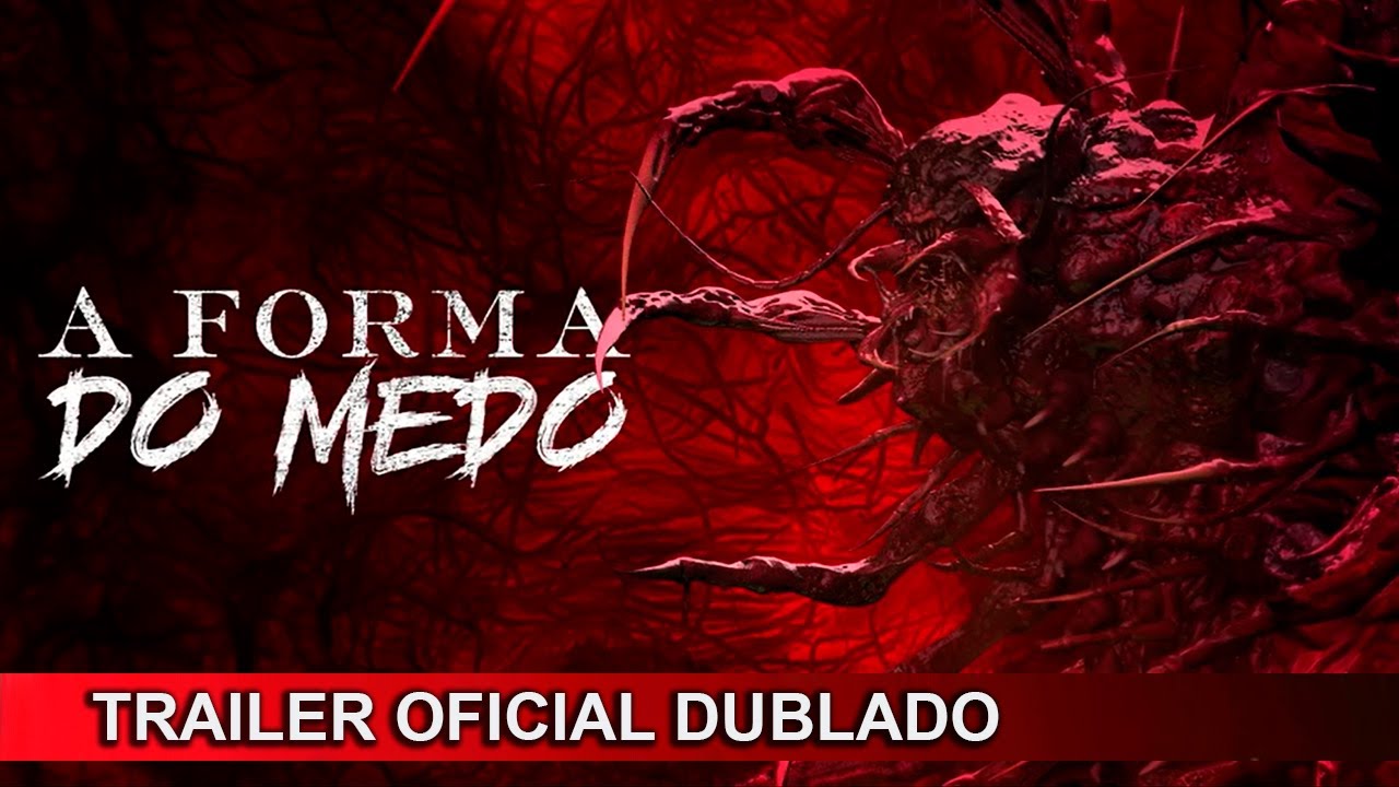 Trailer oficial de A Forma do Medo