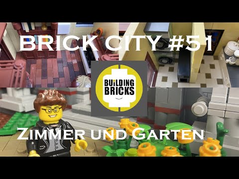 Brick City # 51 Zimmer und Garten