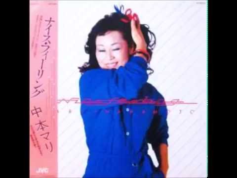 Nice Feeling/Mari Nakamoto中本マリ( Full Album) 自作回転シェル