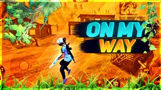 ON MY WAY FREE FIRE BEAT SYNC MONTAGE // BEST EDIT