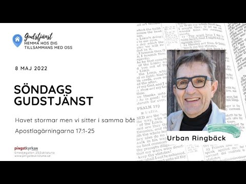 Havet stormar men vi sitter i samma båt 2022-05-08 Urban Ringbäck