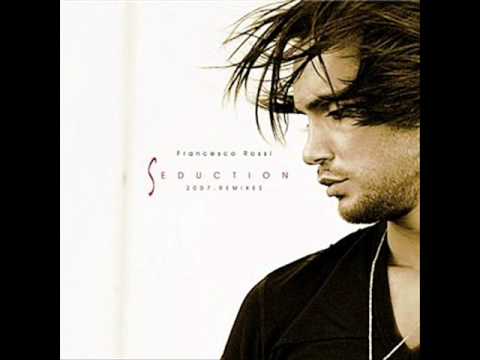 Francesco Rossi - Seduction (Medley With Infinity club mix)