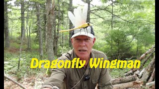 Dragonfly Wingman - The Deer Fly Solution?