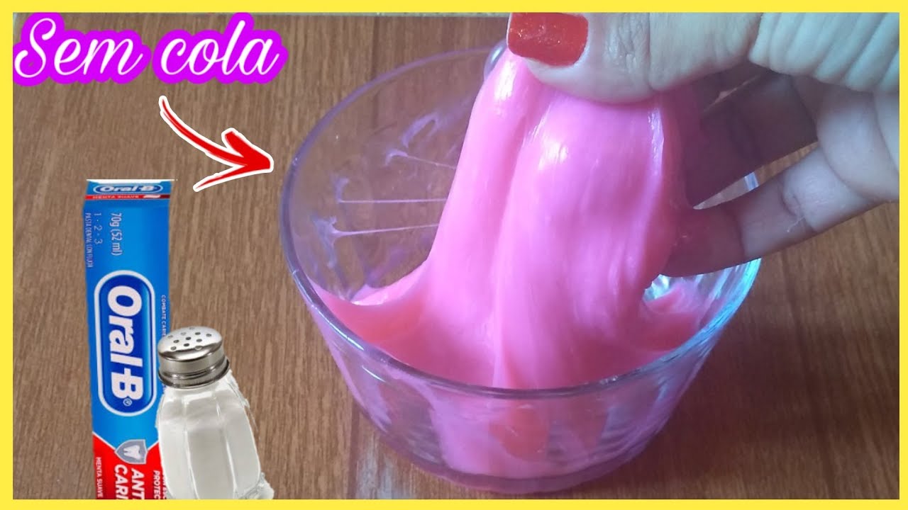 COMO FAZER SLIME DE PASTA DE DENTE E SAL/SEM COLA/SEM ATIVADOR/SEM BÓRAX/SEM TÊNIS PÉ