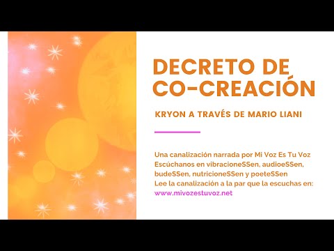 DECRETO DE CO-CREACIÓN - Kryon a través de Mario Liani