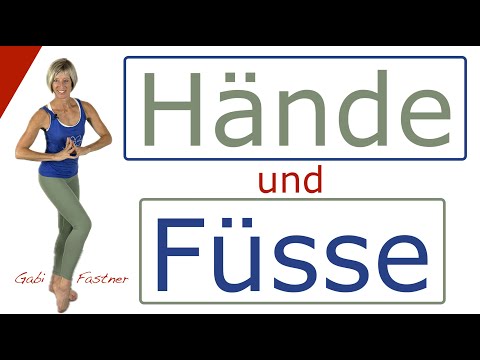 👋🦶15 min. für Hände und Füsse | Gymnastik im Stehen, ohne Geräte