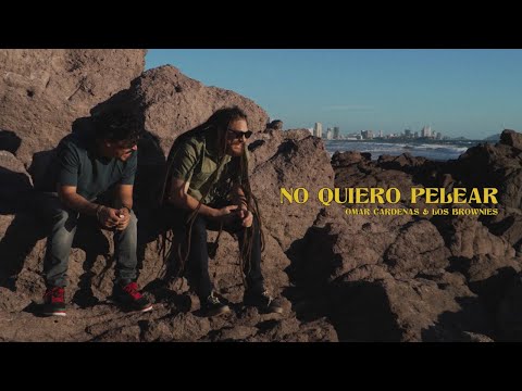 Omar Cardenas & Los Brownies - No Quiero Pelear