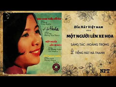 Thể hiện bởi Hà Thanh (trước 75)
