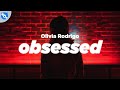 Olivia Rodrigo - obsessed (Clean - Lyrics)