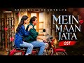 Mein Maan Jata Raja London Ka OST Samar Jafri Hoors XP Express TV